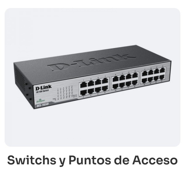 Switchs y puntos de acceso